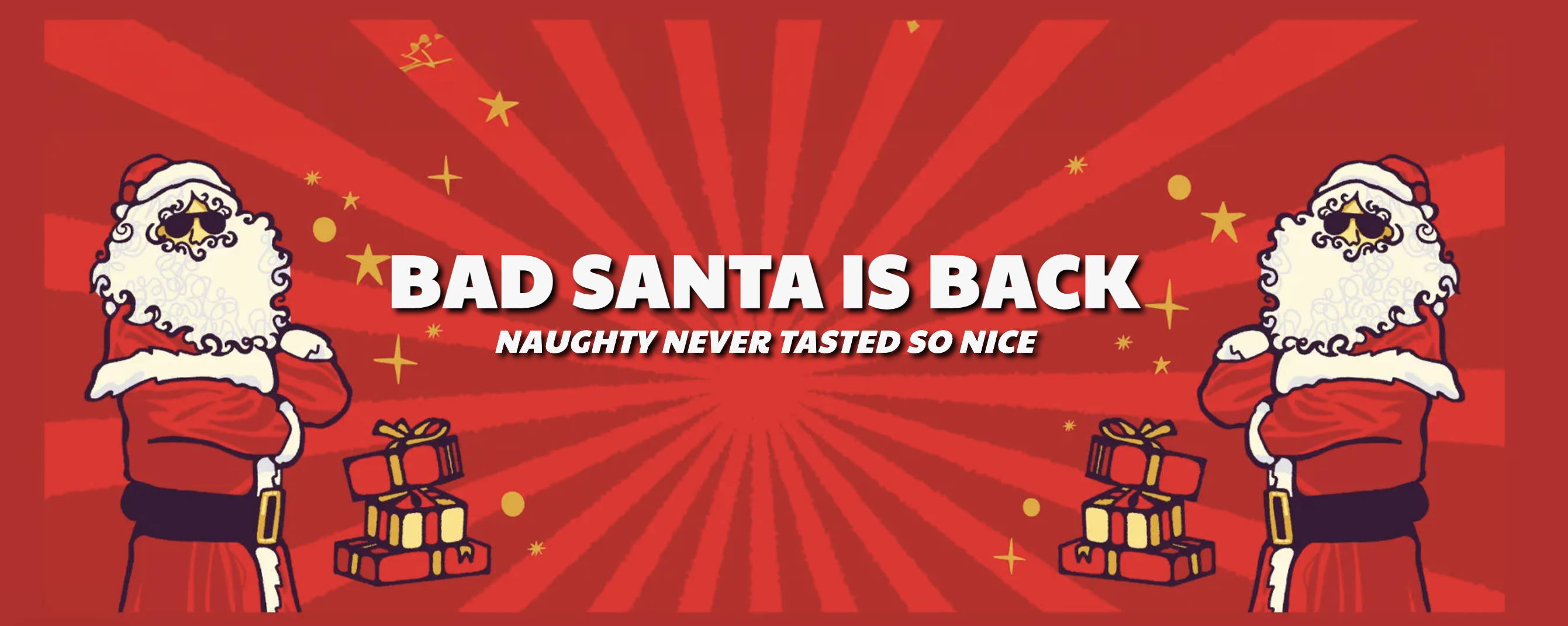 bad-santa-is-back-naughty-never-tasted-so-nice-three-notch-d